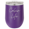 Cabin Life Two 12 oz Wine Tumbler - Powder Coated